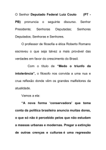 O Senhor Deputado Federal Luiz Couto (PT