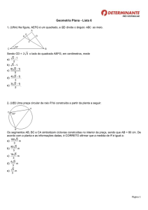Geometria Plana - Lista 6 1. (Uftm) Na figura, AEFG é um quadrado