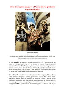 Release Trio Curupira em Piracicaba