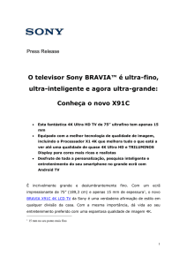 Press Release O televisor Sony BRAVIA™ é ultra