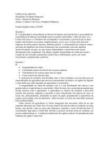 UFPE-CCSA-DECON Disciplina: Economia Regional Profa.: Tatiane