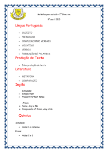 Matérias para estudo – 2º bimestre 9º ano / 2015 Língua Portuguesa