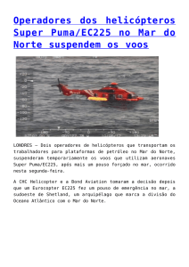 Operadores dos helicópteros Super Puma/EC225 no Mar do Norte