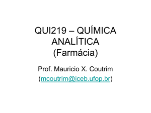 QUI219 – QUÍMICA ANALÍTICA (Farmácia)