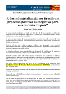 A desindustrialização no Brasil: um processo positivo ou