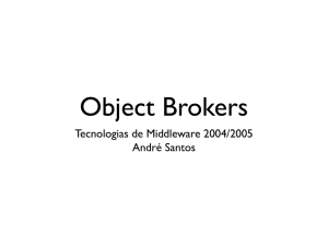 Tecnologias de Middleware 2004/2005 André Santos