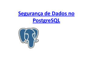 Segurança de Dados no PostgreSQL