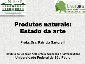 Produtos naturais: Estado da arte - Patrícia Sartorelli