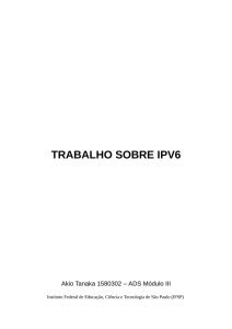 TRABALHO SOBRE IPV6
