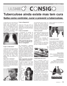 Tuberculose ainda existe mas tem cura Saiba como controlar, curar