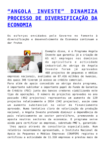 “angola investe” dinamiza processo de diversificação da economia