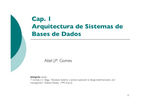 Arquitecturas ede Sistemas de Bases de Dados