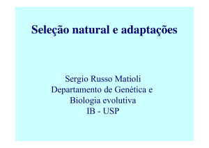 Seleção natural e adaptações - Genética e Biologia Evolutiva