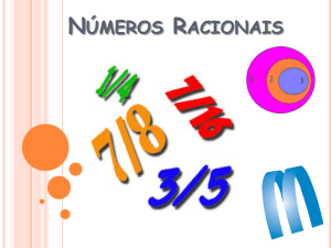 Números Racionais - Escola Monteiro Lobato