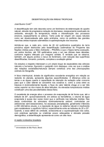 DESERTIFICAÇÃO EM ÁREAS TROPICAIS José Bueno Conti(*) A