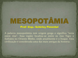 Mesopotâmia - Escola Monteiro Lobato