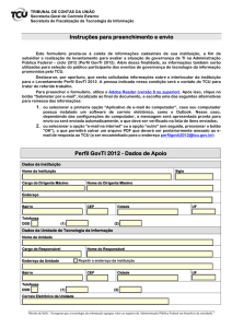 Perfil de Governança de TI 2012 - Formulário Dados de Apoio
