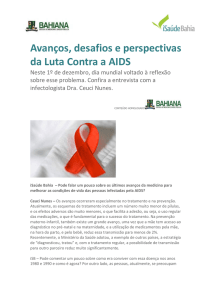 Avanços, desafios e perspectivas da Luta Contra a AIDS