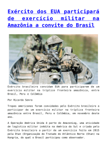 Exército dos EUA participará de exercício militar na Amazônia a