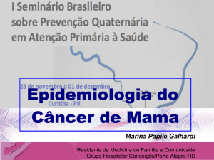 Epidemiologia do Câncer de Mama