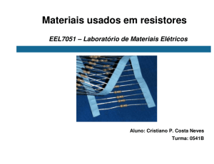 Materiais usados em resistores