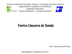Fontes Lineares de Tensão - Website by Prof. Clovis Antonio Petry