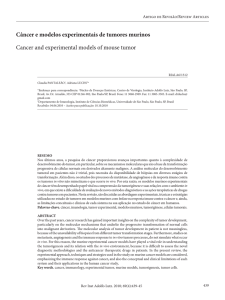 Câncer e modelos experimentais de tumores murinos Cancer and
