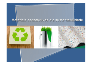 Materiais construtivos e a sustentabilidade