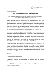 Release institucional: Brasil Pharma marca pioneirismo na