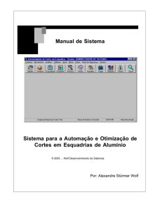Sistema para a Otimização de Cortes em Esquadrias de Alumínio