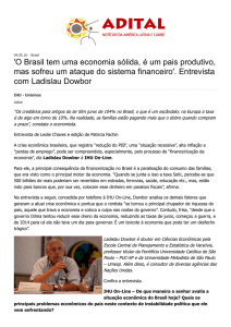 Adital - `O Brasil tem uma economia sól...ceiro`. Entrevista com