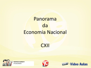 Panorama da Economia Nacional CXII