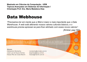 Data Webhouse - Profa. Késsia Marchi