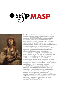 O MASP e a OSESP apresentam uma programação que articula