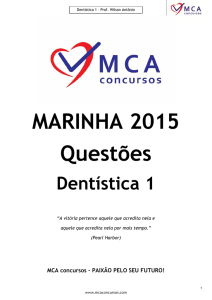 Dentística 1 - MCA Concursos