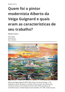 Quem foi o pintor modernista Alberto da Veiga Guignard e quais