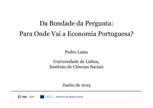 Da Bondade da Pergunta: Para Onde Vai a Economia Portuguesa?