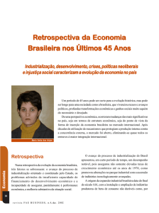 Retrospectiva da Economia a da Economia Brasileira nos