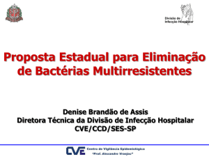 Proposta Estadual para Eliminação de Bactérias Multirresistentes