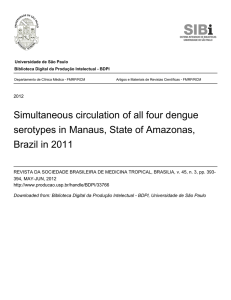 Simultaneous circulation of all four dengue serotypes in