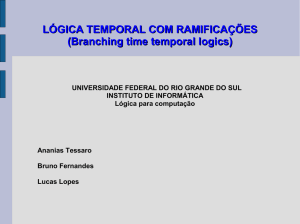 LÓGICA TEMPORAL COM RAMIFICAÇÕES - Inf