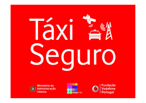 O projecto Táxi Seguro nasce de uma necessidade sentida pelos
