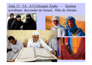Aula 13 - 5A - A Civilização Árabe