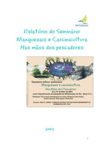 Relatório do Seminário Manguezais e Carcinicultura Nas mãos dos