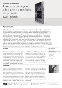 Uma arte do degelo: a bio-arte e a tectónica do presente Luís Quintais