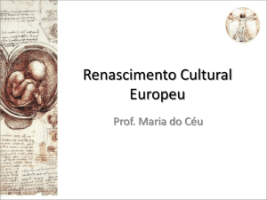 Renascimento Cultural - Professora Maria do Céu