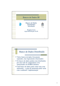Banco de Dados Distribuído - DI PUC-Rio
