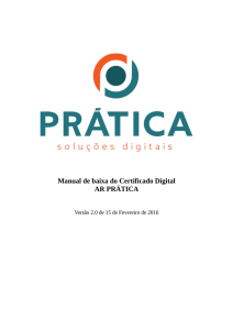 Manual de baixa do Certificado Digital AR PRÁTICA