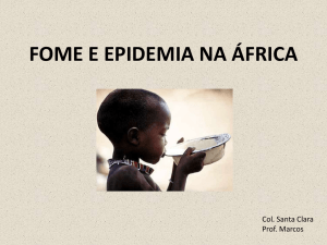 FOME E EPIDEMIA NA ÁFRICA