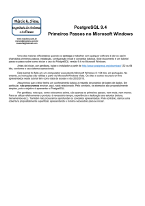 PostgreSQL 9.4 Primeiros Passos no Microsoft Windows